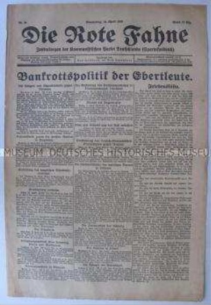 Kommunistische Tageszeitung "Die Rote Fahne" u.a. zu den Friedensverhandlungen in Versailles