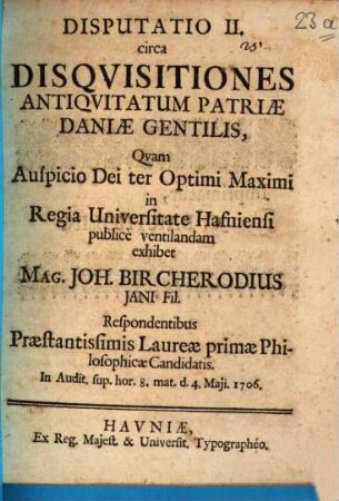 Disp. II. circa disquisitiones antiquitatum patriae, Daniae gentilis