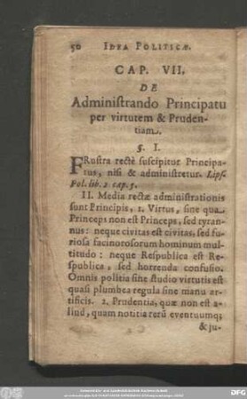 Cap. VII. De Administrando Principatu per virtutem & Prudentiam.