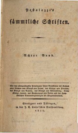 Pestalozzi's sämmtliche Schriften, 8. Über Gesetzgebung und Kindermord (Fortsetzung). Über die Idee der Elementarbildung