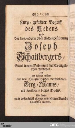 Kurtz-gefaßter Begriff des Lebens und der besondern Göttlichen Führung Joseph Schaitbergers