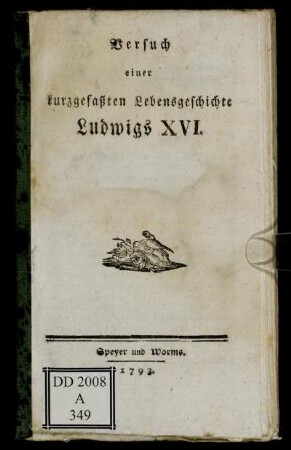 Versuch einer kurzgefaßten Lebensgeschichte Ludwigs XVI.
