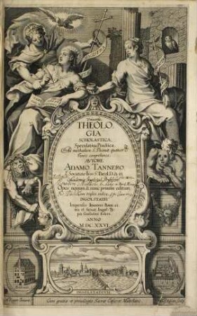 Universa Theologia Scholastica, Speculativa, Practica : ad methodum S. Thomae, quatuor Tomis comprehensa, [1]