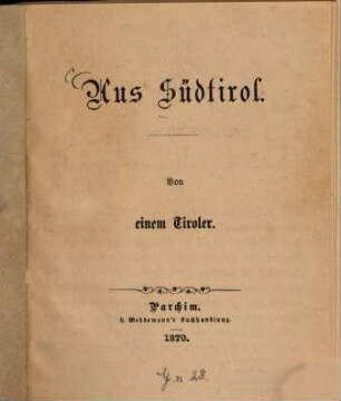 Aus Südtirol : Von einem Tiroler