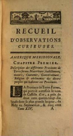 Histoire Generale, Civile, Naturelle, Politique Et Religieuse De Tous Les Peuples Du Monde : Avec des Observations sur les Moeurs, les Coutumes, les Usages, les Caracteres, les différentes Langues, le Gouvernement ..., 14