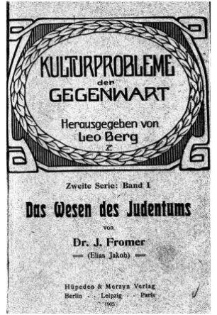Das Wesen des Judentums / von J. Fromer (Elias Jakob)