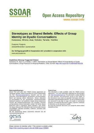 Stereotypes as Shared Beliefs: Effects of Group Identity on Dyadic Conversations