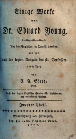 Einige Werke von Dr. Eduard Young. Zweyter Theil