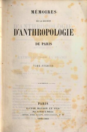 Mémoires de la Societé d'Anthropologie de Paris, 1. 1860/63