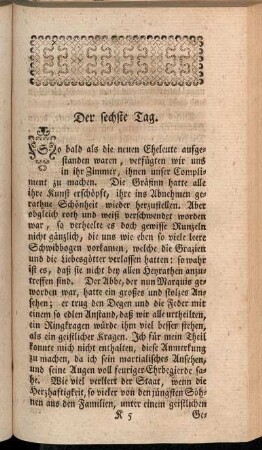 Der sechste Tag.
