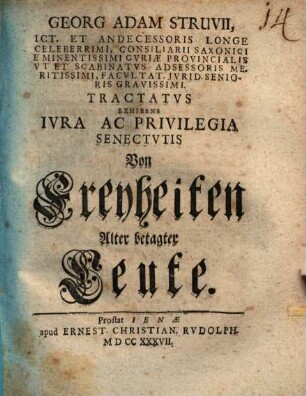 Tractatus exhibens iura ac privilegia senectutis