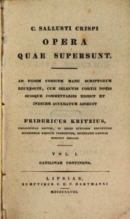 C. Sallusti Crispi Opera quae supersunt. 1, Catilinam continens