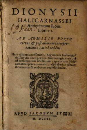 Dionysii Halicarnassei Antiquitates Romanae Antiquitatum Rom. libri XI : huic ed. acc. ... gnomologia nova ...
