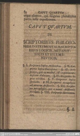 Caput Quartum. De Scriptoribus Philosophiae Instrumentalis, Scriptoribus Logicis, Metaphysicis Et Hermeneuticis