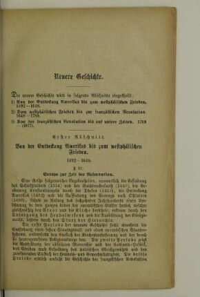 Erster Abschnitt. Von der Entdeckung Amerikas bis zum westphälischen Frieden 1492 - 1648.