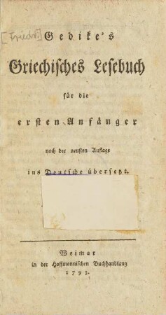 Gedike's Griechisches Lesebuch für die ersten Anfänger