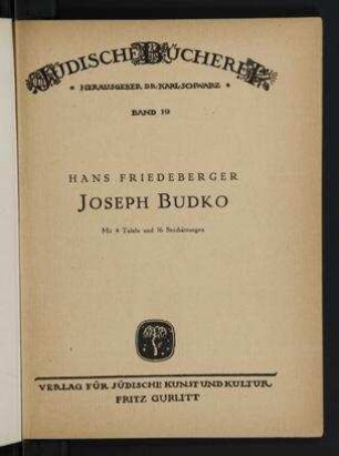 Joseph Budko / Hans Friedeberger