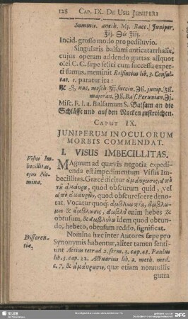 Caput IX. Juniperum In Oculorum Morbis Commendat