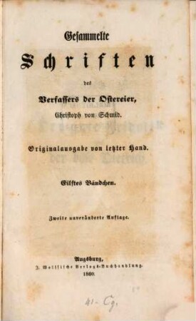 Gesammelte Schriften des Verfassers der Ostereier, Christoph von Schmid. 11