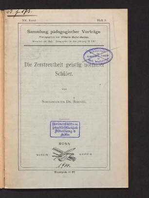 Die Zerstreutheit geistig normaler Schüler