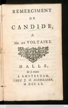 Remerciment De Candide A Mr. De Voltaire