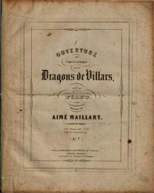 Ouverture de l'opéra comique Les dragons de Villars : pour piano