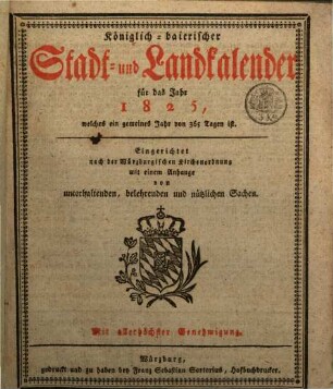 Königlich-bayerischer Stadt- und Land-Kalender. 1825