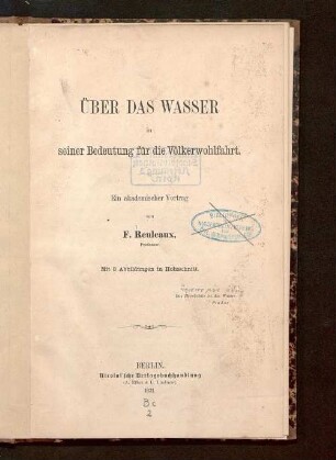 Über das Wasser in seiner Bedeutung für die Völkerwohlfahrt : ein akademischer Vortrag