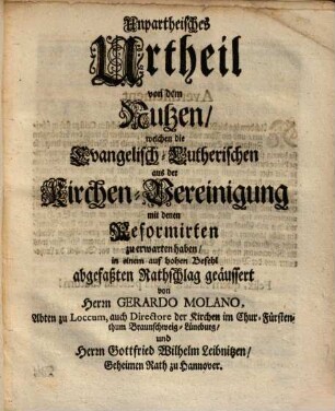 Kurtzer Beweis, daß das itzige Vereinigungs-Wesen mit den so genannten Reformirten oder Calvinisten ... dem gantzen Catechismo, schnurstracks zuwiderlauffe ...