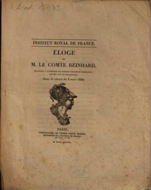 Éloge historique de M. le Comte Reinhard : dans la séance du 3 mars 1838