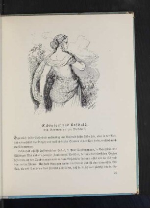 Schönheit und Unschuld.