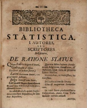 Casparis Thurmanni, IC. Consiliari qvondam Saxo-Lauenburgici, Bibliotheca Statistica, S. Autores Praecipui, Qvi de Ratione Status, Et Qvæ Eo Pertinent, In Genere, & in Specie, De Statistis, Seu Status Aliisqve Ministris Aulicis, Et Consiliariis, Nec Non De Ambasciatoribus, Residentibus Et Mediatoribus Pacis, Ut Et De Casibus Ministrorum Aulicorum Tragicis, Et Deniqve Do Bonis Domanialibus, Ex Professo, & Incidenter, Fuse tamen, scripserunt