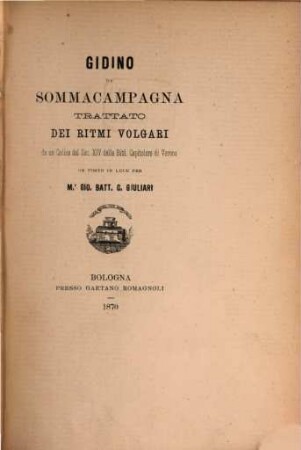 Scelta di curiosità letterarie inedite o rare dal secolo XIII al XIX : in appendice alla Collezione di opere inedite o rare, 105