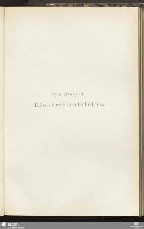 Fünfter Abschnitt. Elektricitätslehre