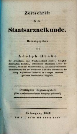 Zeitschrift für die Staatsarzneikunde. Ergänzungsheft. 30. 1842