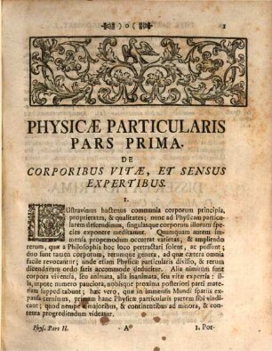 Philosophia Mentis, & Sensuum : Ad Usus Academicos Accommodata, 3. Physicam Particularem Secundis Curis Auctam Et Emendatam Comprehendens