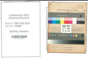 Entnazifizierung Hermann Schmidt , geb. 09.04.1884 (Versandleiter)
