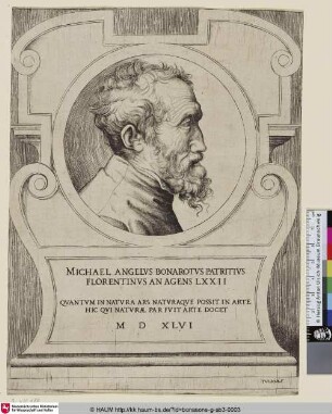 MICHAEL ANGELVS BONAROTVS [Michel-Ange Bonarotti; Porträt des Michelangelo]