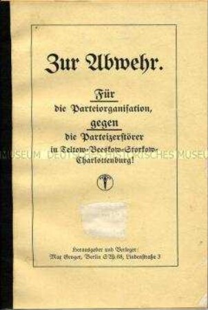 Innerparteiliche Streitschrift der SPD des Bezirkes Teltow-Beeskow-Storkow-Charlottenburg
