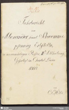 Fahrbericht von Alexander sammt Schwemmspfennig Erbstolln, in der auswärtigen Refier, IIte Abtheilung - 17.6578 4.