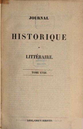 Journal historique et littéraire. 18. 1851