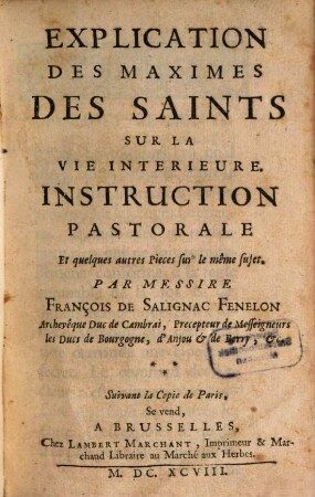 Explication des Maximes des Saints sur la vie interieure
