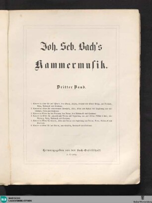 19 : Joh. Seb. Bach's Kammermusik ; Bd. 3: Johann Sebastian Bach's Werke