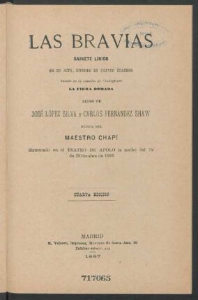 Las bravias : sainete lírico en un acto, dividido en cuatro cuadros, basado en la comedia de Shakespeare La fiera domada