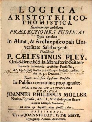 Logica Aristotelico-Thomistica : Summariter exhibens Praelectiones Publicas