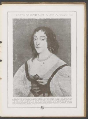 Galería de cuadros del Dr. José Ma. Solano : Retrato de María Enriqueta de Inglaterra [...]