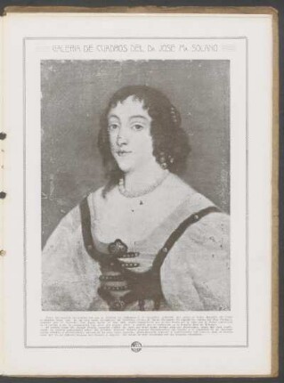 Galería de cuadros del Dr. José Ma. Solano : Retrato de María Enriqueta de Inglaterra [...]