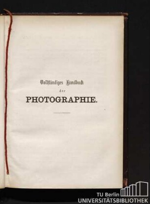 Vollständiges Handbuch der Photographie