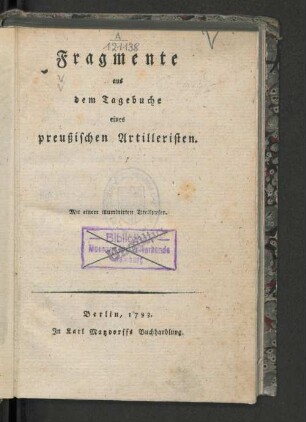 Fragmente aus dem Tagebuche eines preußischen Artilleristen : Mit einem illuminirten Titelkupfer