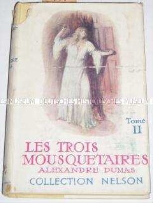 Die drei Musketiere von Alexandre Dumas in französischer Sprache (Band 2)